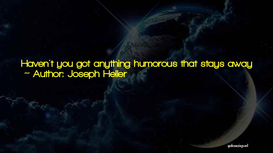 Humorous God Quotes By Joseph Heller