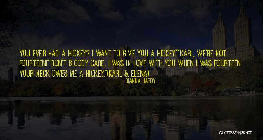 Humorous Love Quotes By Dianna Hardy Humorous Love Quotes By Dianna Hardy
