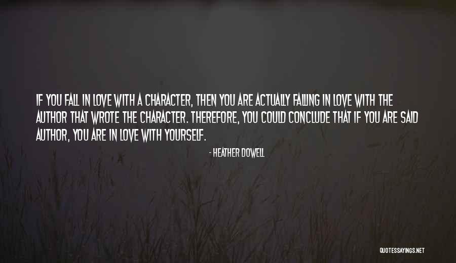 Humorous Love Quotes By Heather Dowell Humorous Love Quotes By Heather Dowell