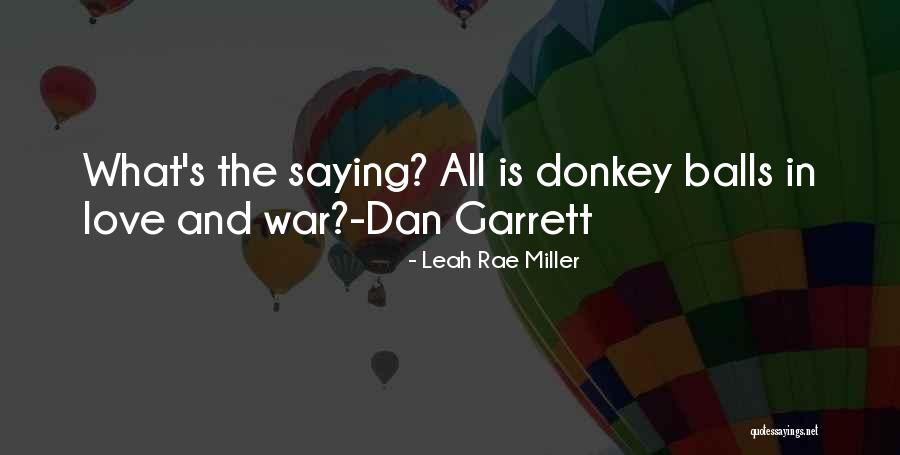 Humorous Love Quotes By Leah Rae Miller Humorous Love Quotes By Leah Rae Miller