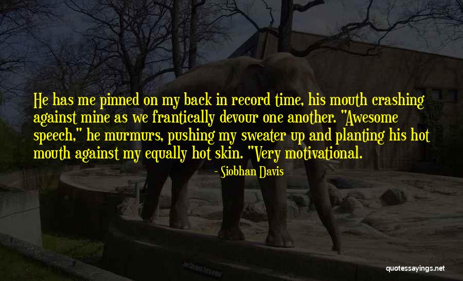 Humorous Love Quotes By Siobhan Davis Humorous Love Quotes By Siobhan Davis