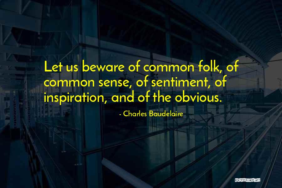Humorous Medical Quotes By Charles Baudelaire Humorous Medical Quotes By Charles Baudelaire