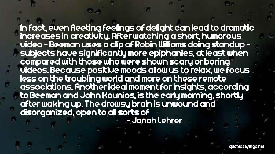 Humorous Morning Quotes By Jonah Lehrer Humorous Morning Quotes By Jonah Lehrer