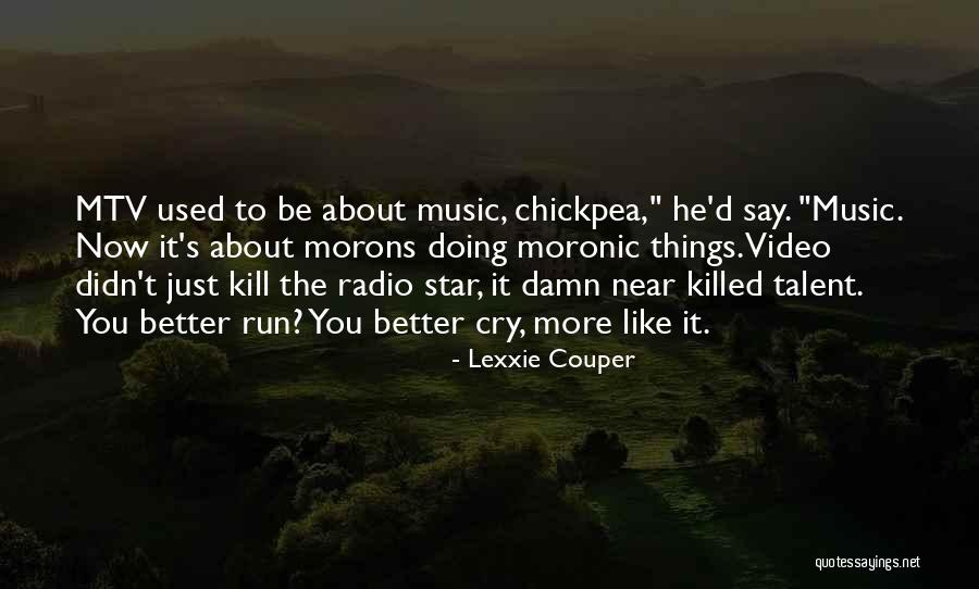 Humorous Music Quotes By Lexxie Couper Humorous Music Quotes By Lexxie Couper