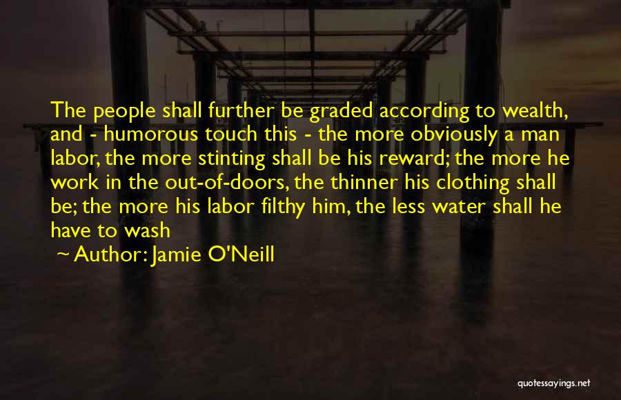 Humorous People Quotes By Jamie O'Neill