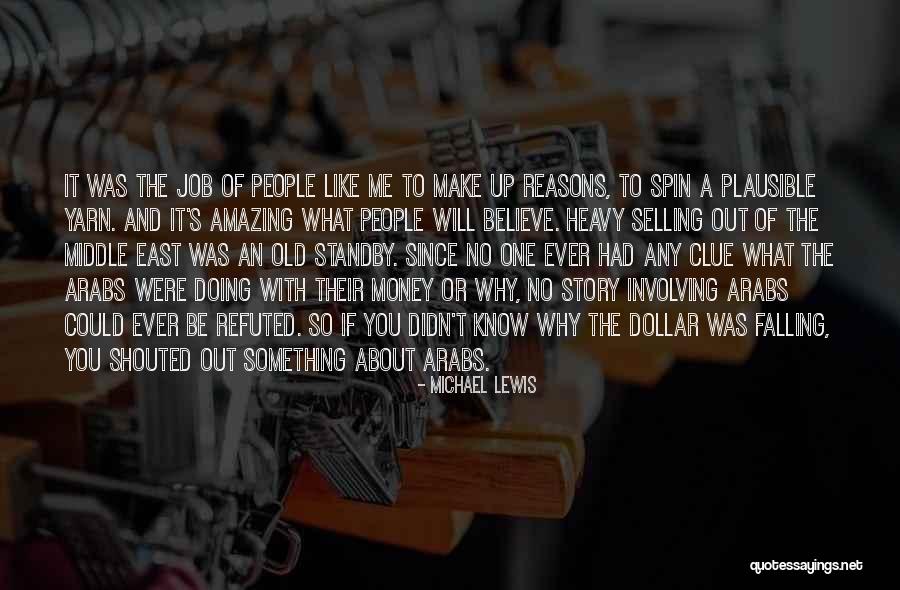 Humorous People Quotes By Michael Lewis Humorous People Quotes By Michael Lewis