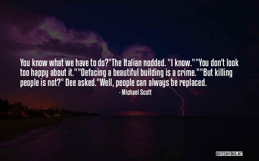 Humorous People Quotes By Michael Scott Humorous People Quotes By Michael Scott