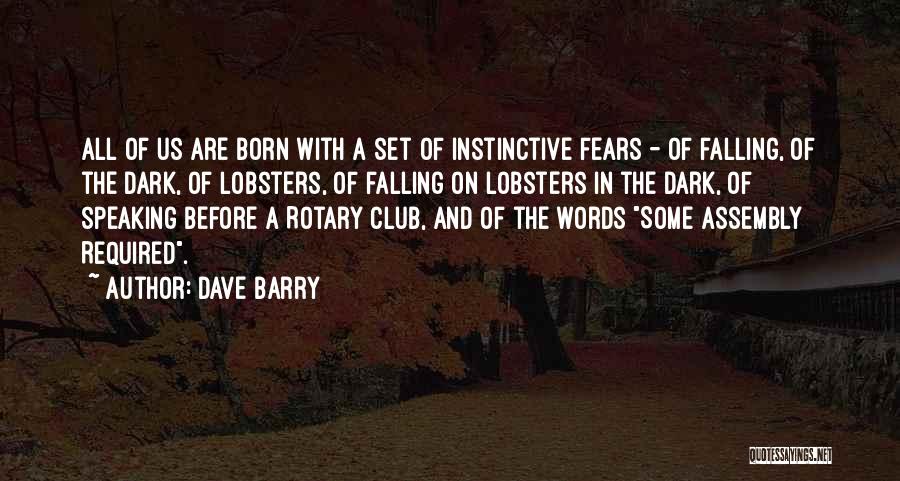 Humorous Rotary Quotes By Dave Barry