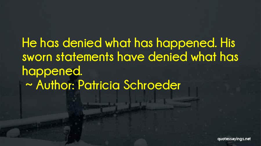 Humorous Statements And Quotes By Patricia Schroeder