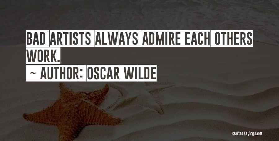 Humorous Work Quotes By Oscar Wilde