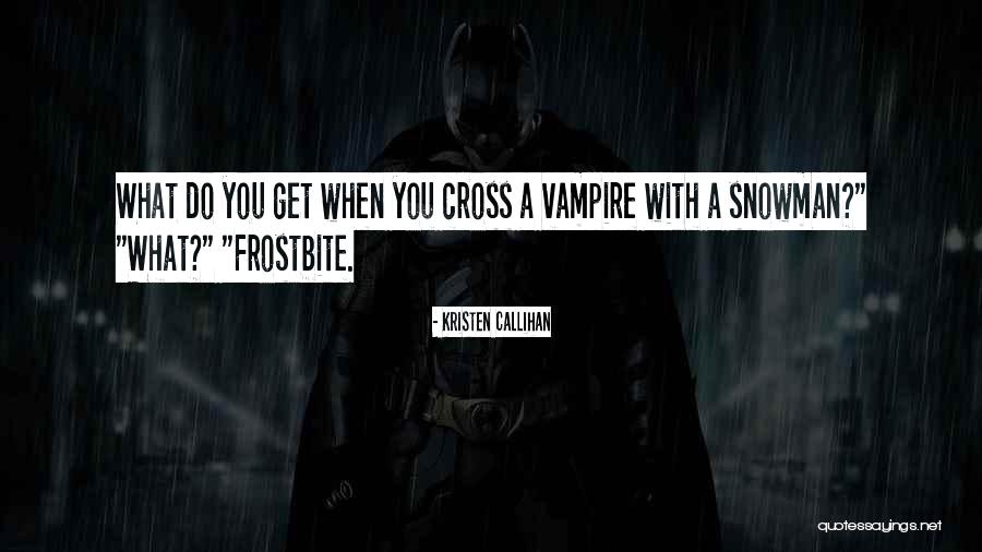 Humorr Quotes By Kristen Callihan Humorr Quotes By Kristen Callihan