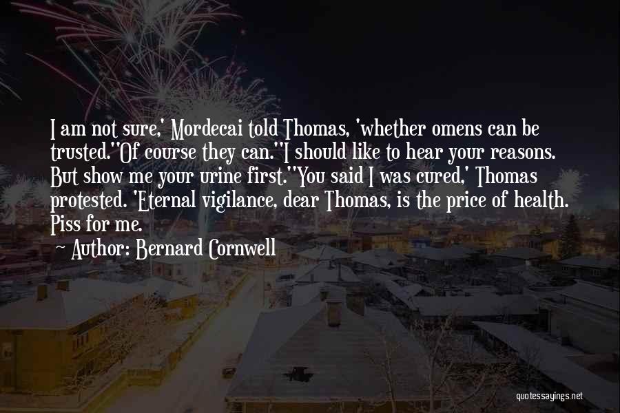 Humour And Health Quotes By Bernard Cornwell