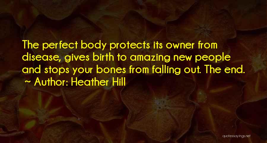 Humour And Love Quotes By Heather Hill