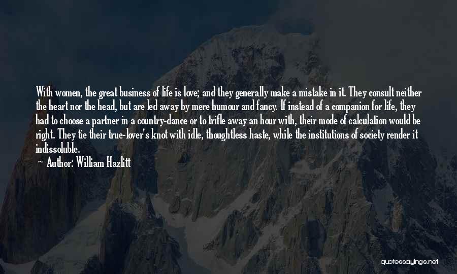 Humour And Love Quotes By William Hazlitt