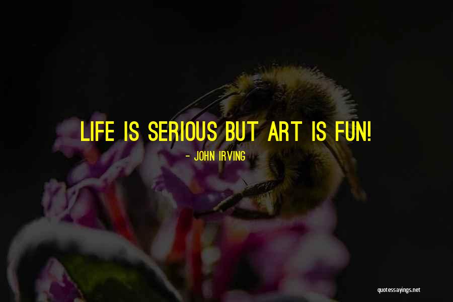 Humour Life Quotes By John Irving Humour Life Quotes By John Irving