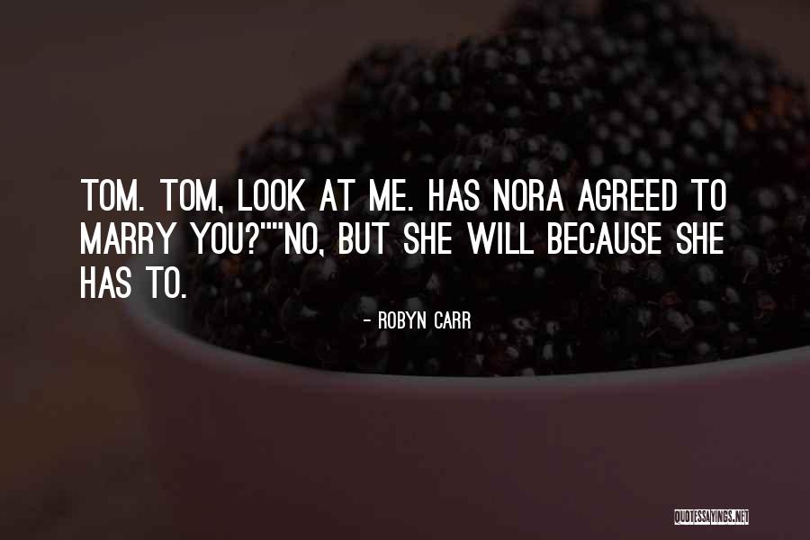 Humour Romance Quotes By Robyn Carr Humour Romance Quotes By Robyn Carr