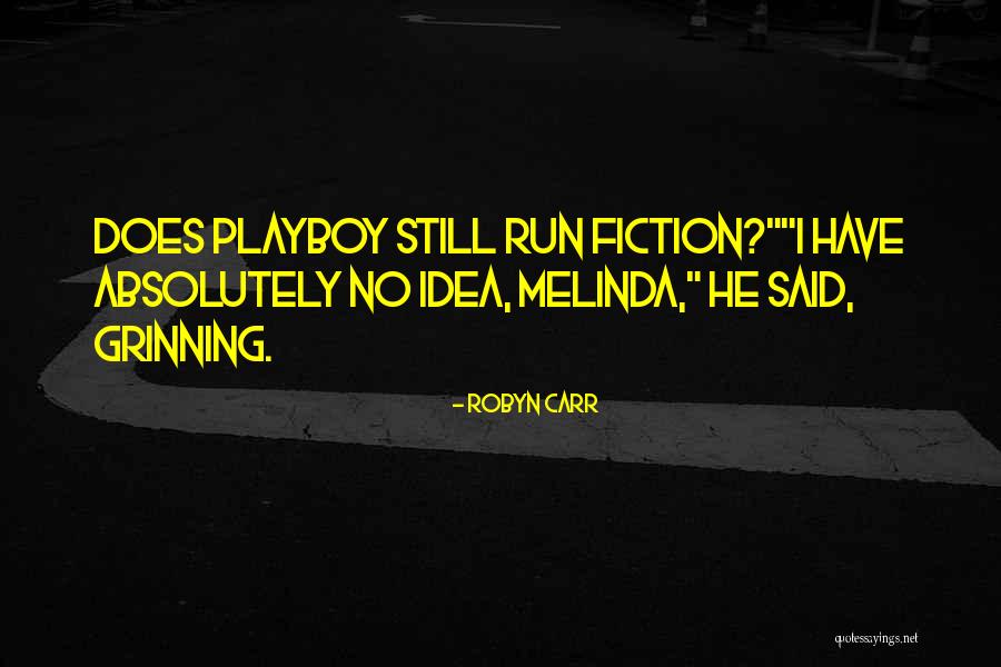 Humour Romance Quotes By Robyn Carr Humour Romance Quotes By Robyn Carr