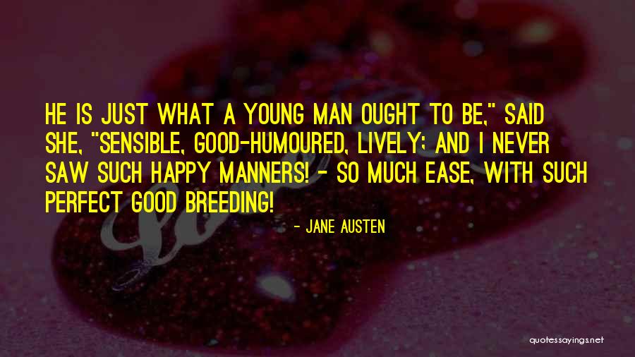 Humoured Quotes By Jane Austen Humoured Quotes By Jane Austen