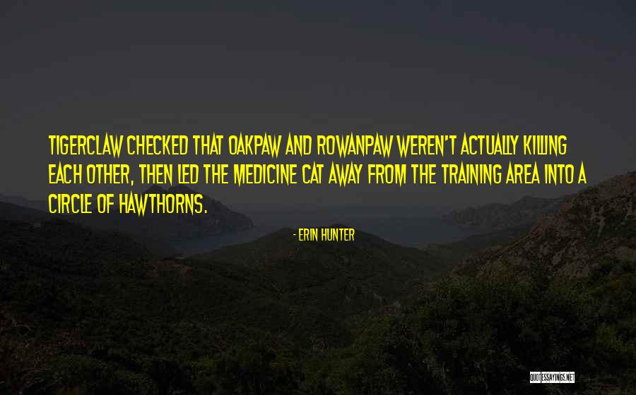 Humourist Quotes By Erin Hunter Humourist Quotes By Erin Hunter