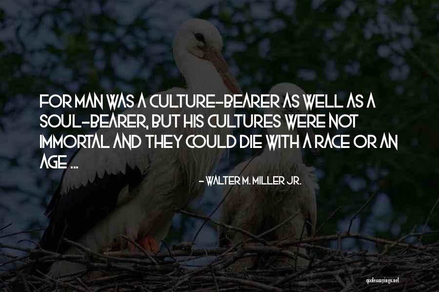 Humourist Quotes By Walter M. Miller Jr. Humourist Quotes By Walter M. Miller Jr.