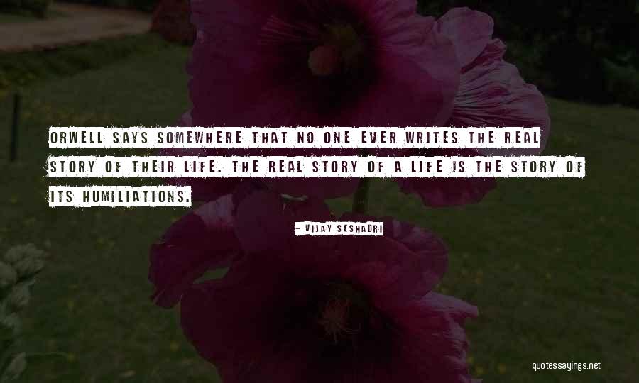 Humouristic Quotes By Vijay Seshadri Humouristic Quotes By Vijay Seshadri