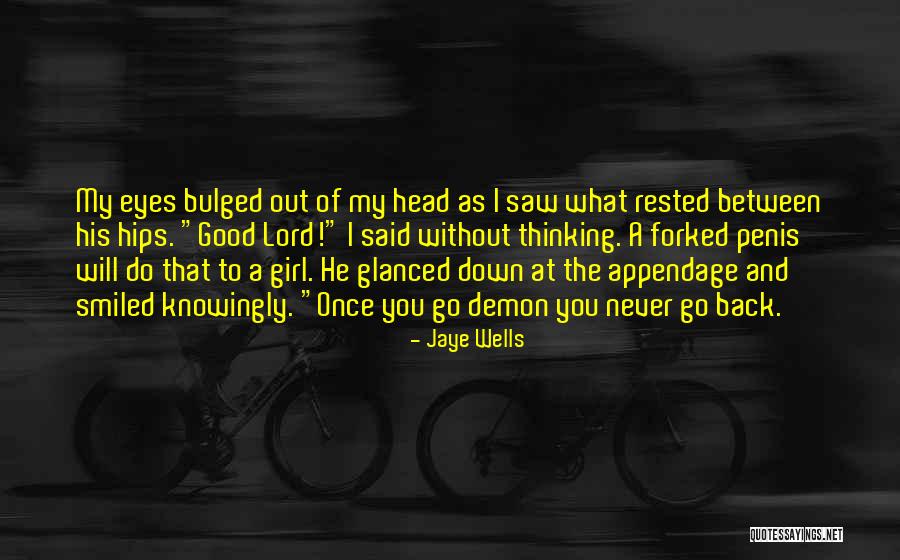 Humourous Quotes By Jaye Wells Humourous Quotes By Jaye Wells