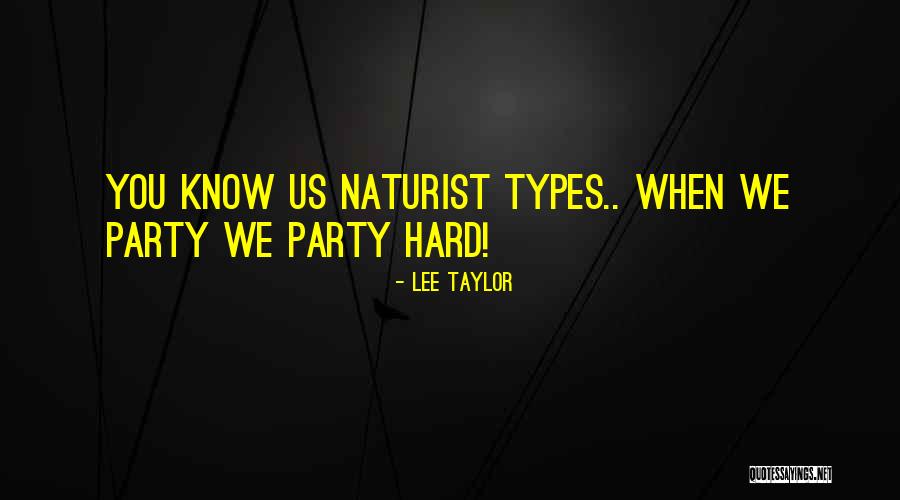 Humourous Quotes By Lee Taylor Humourous Quotes By Lee Taylor