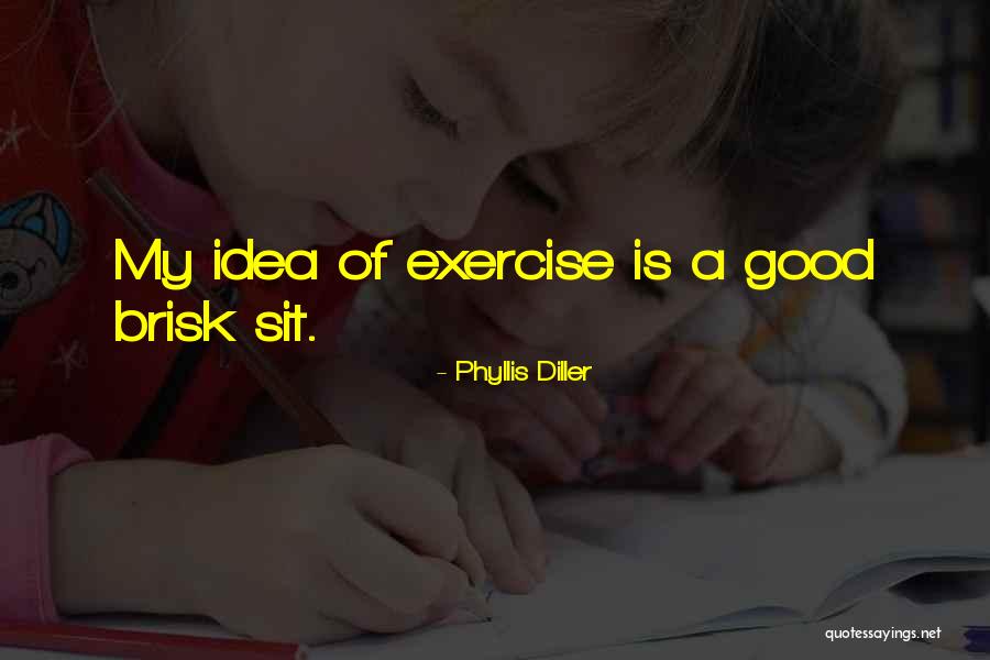 Humourous Quotes By Phyllis Diller Humourous Quotes By Phyllis Diller