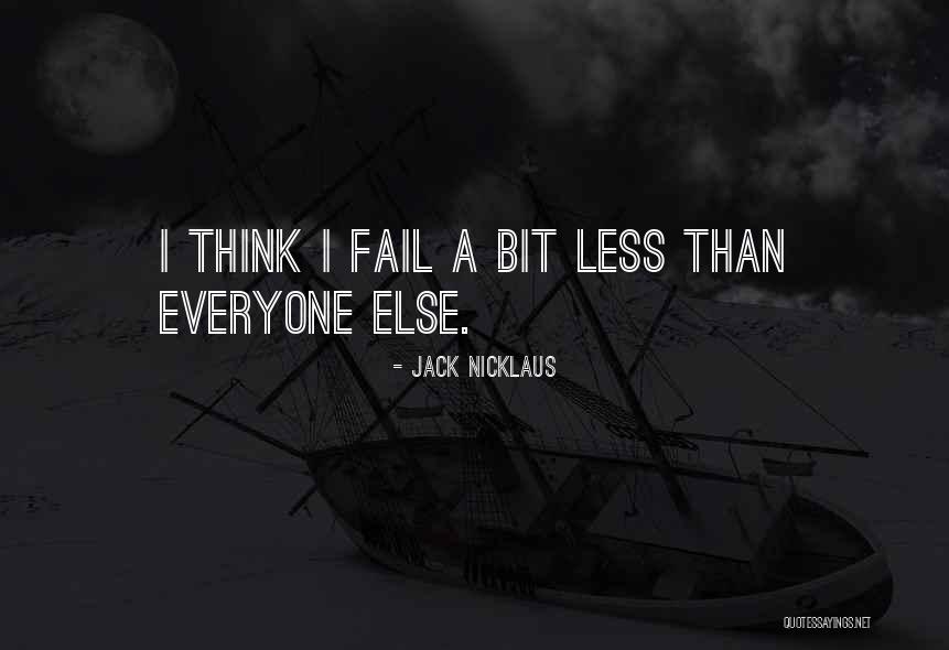 Humours Status Quotes By Jack Nicklaus Humours Status Quotes By Jack Nicklaus