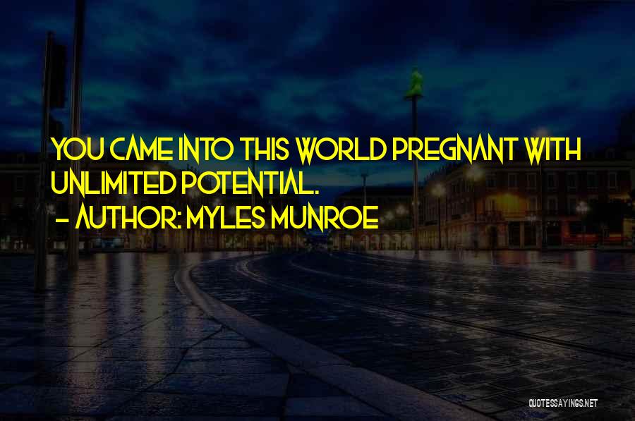 Hump N Dump Quotes By Myles Munroe
