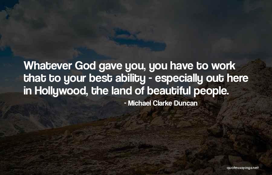 Humped Nose Quotes By Michael Clarke Duncan Humped Nose Quotes By Michael Clarke Duncan