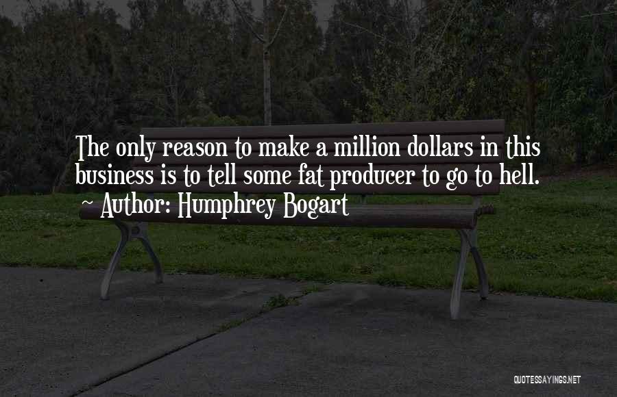 Humphrey Bogart Quotes 164229