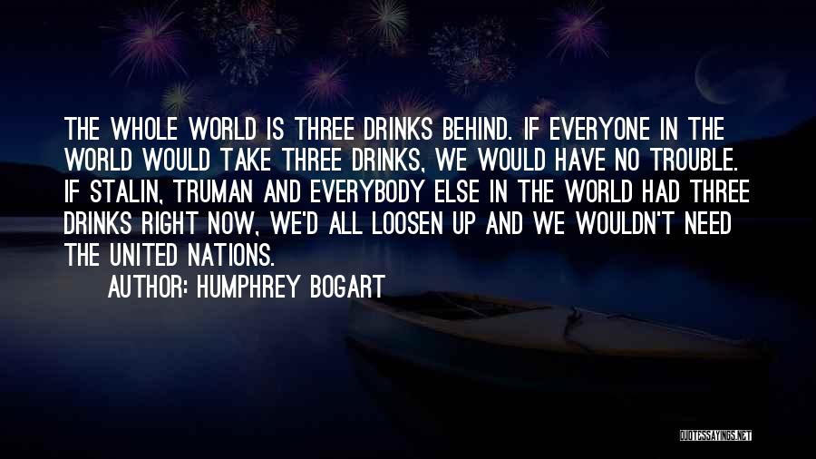 Humphrey Bogart Quotes 2116299