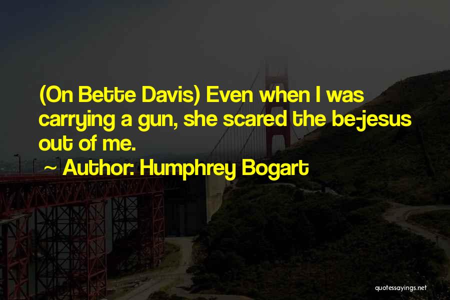 Humphrey Bogart Quotes 2198136