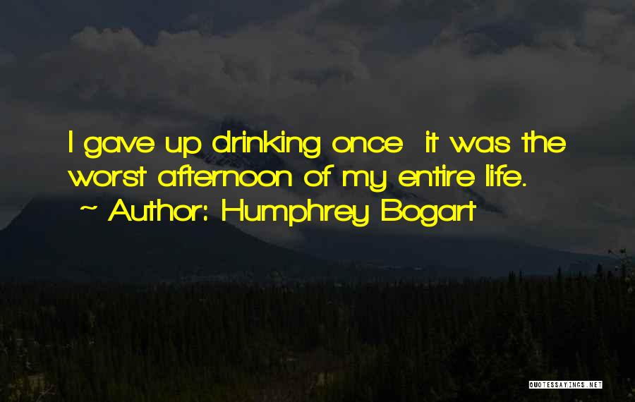 Humphrey Bogart Quotes 2222686