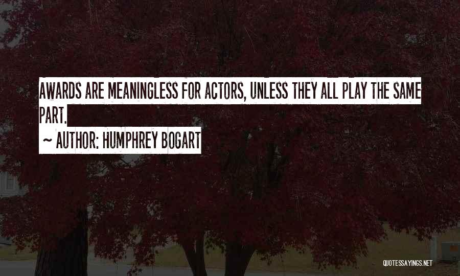 Humphrey Bogart Quotes 537481