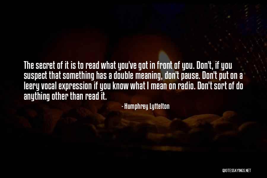 Humphrey Lyttelton Quotes 1420249 Humphrey Lyttelton Quotes 1420249