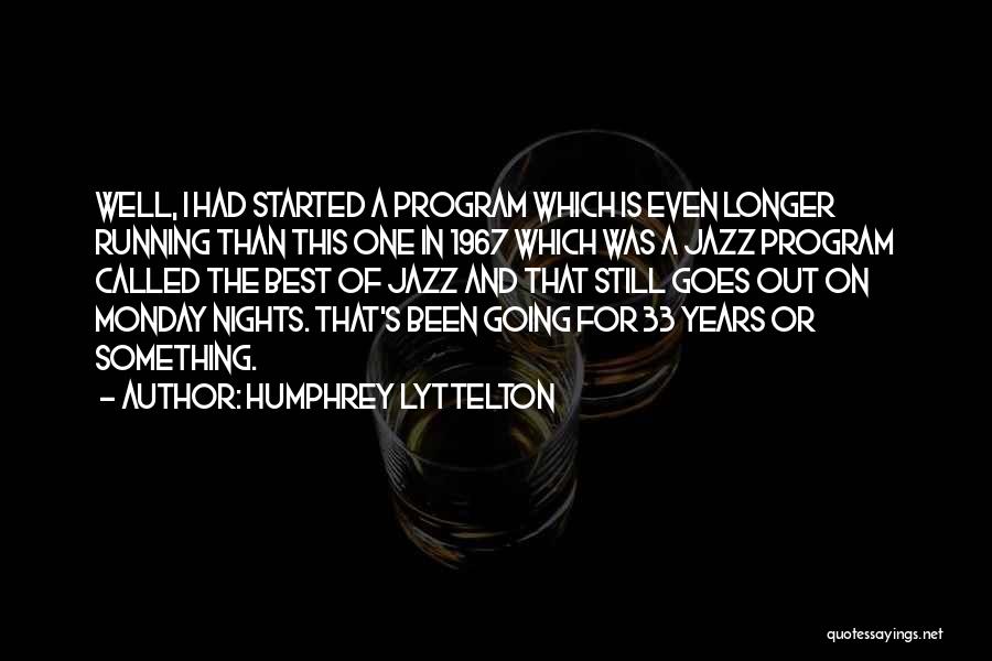 Humphrey Lyttelton Quotes 1812041