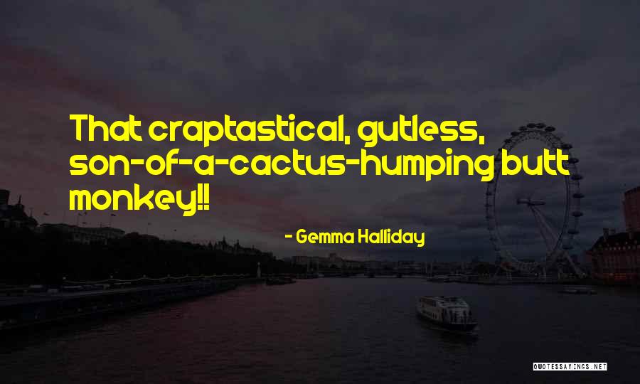 Humping Quotes By Gemma Halliday Humping Quotes By Gemma Halliday