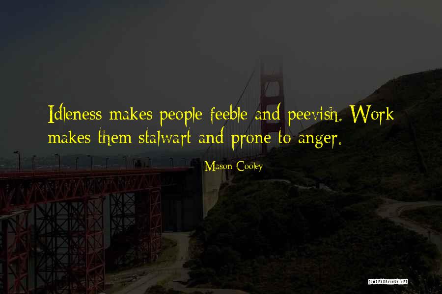 Humppila Northern Quotes By Mason Cooley Humppila Northern Quotes By Mason Cooley