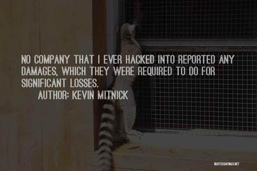 Humpty Alexander Dumpty Quotes By Kevin Mitnick