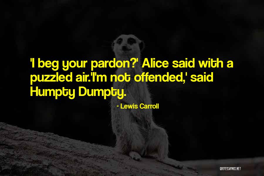 Humpty Dumpty Quotes By Lewis Carroll Humpty Dumpty Quotes By Lewis Carroll