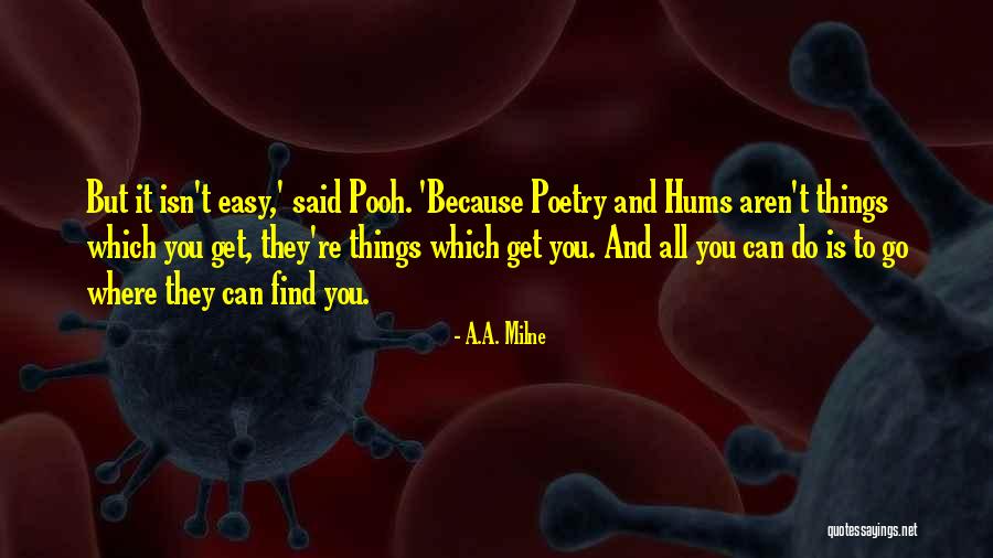 Hums Quotes By A.A. Milne Hums Quotes By A.A. Milne