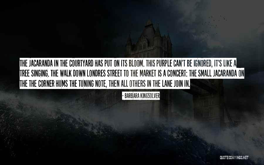 Hums Quotes By Barbara Kingsolver Hums Quotes By Barbara Kingsolver