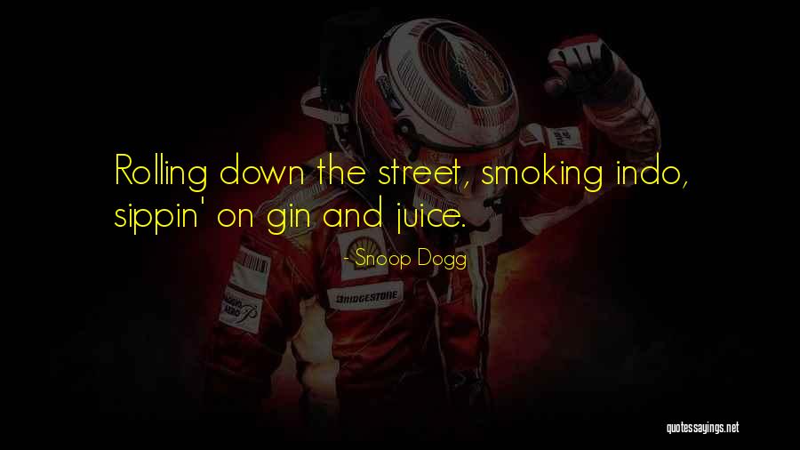 Humur Quotes By Snoop Dogg Humur Quotes By Snoop Dogg