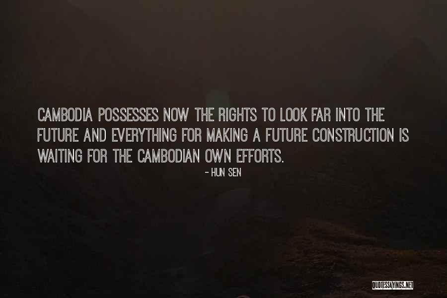Hun Sen Quotes 1472410 Hun Sen Quotes 1472410