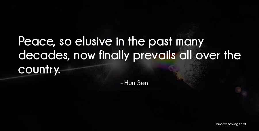 Hun Sen Quotes 2240492