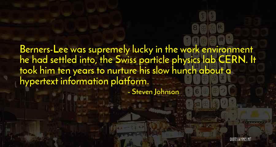 Hunch Best Quotes By Steven Johnson Hunch Best Quotes By Steven Johnson