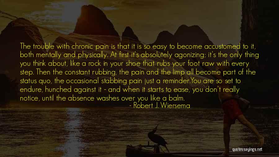 Hunched Over Quotes By Robert J. Wiersema Hunched Over Quotes By Robert J. Wiersema