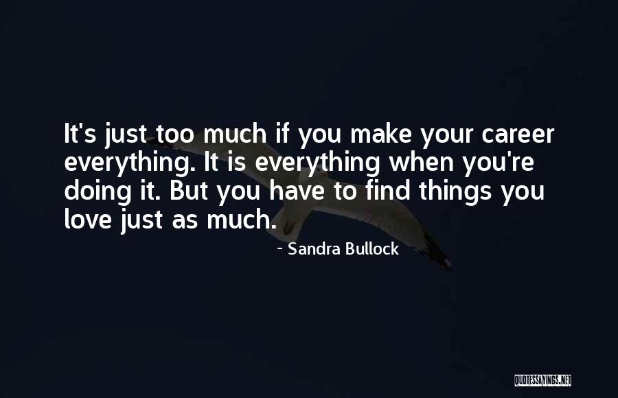 Hunches Synonym Quotes By Sandra Bullock